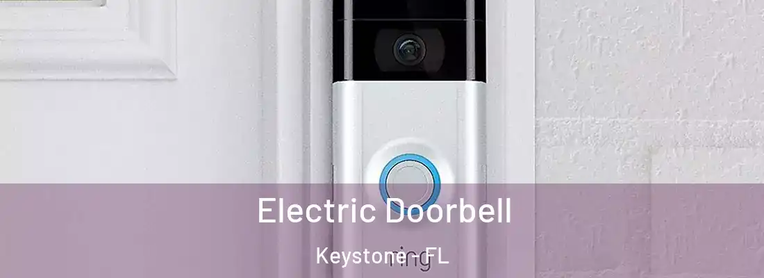 Electric Doorbell Keystone - FL