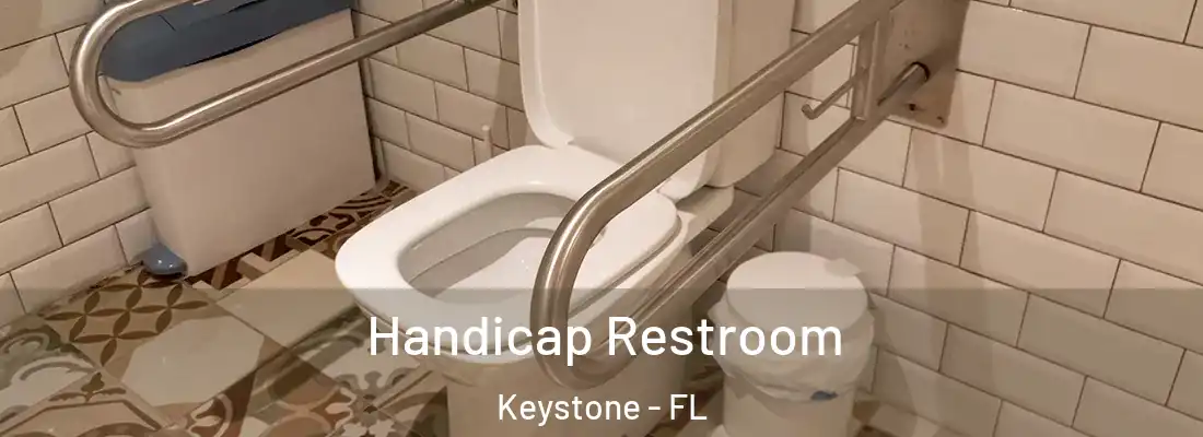 Handicap Restroom Keystone - FL