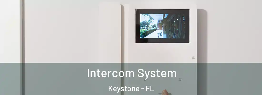 Intercom System Keystone - FL