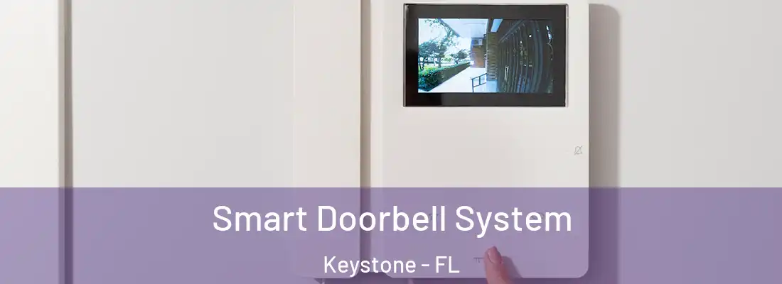 Smart Doorbell System Keystone - FL