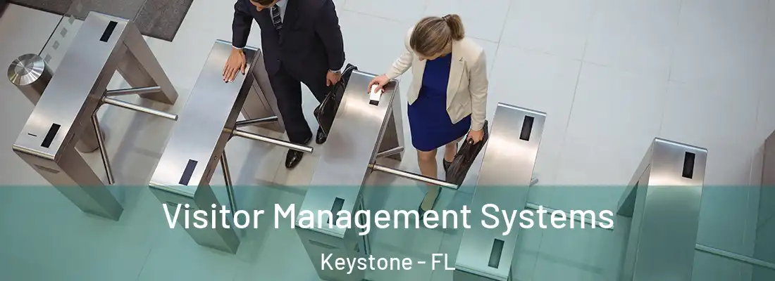 Visitor Management Systems Keystone - FL